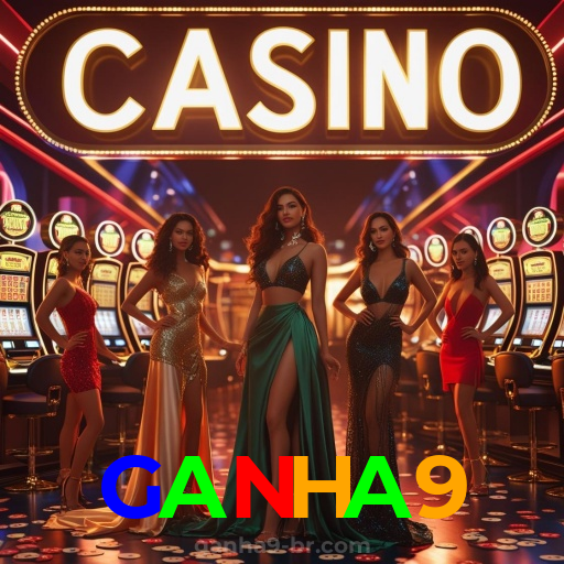 GANHA9:O cassino online mais confiável para você apostar no futebol e jogar poker!