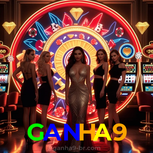 GANHA9:Aposte no futebol e jogue os melhores jogos de cassino como slots e blackjack!